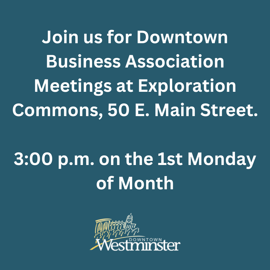 The Downtown Business Association meeting on the 1st Monday of the month